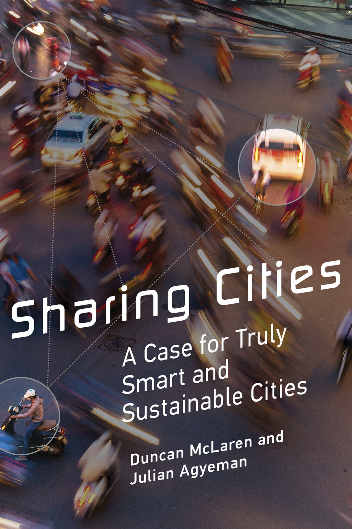 Sharing Cities - A Case for Truly Smart and Sustainable Cities (Urban and Industrial Environments)