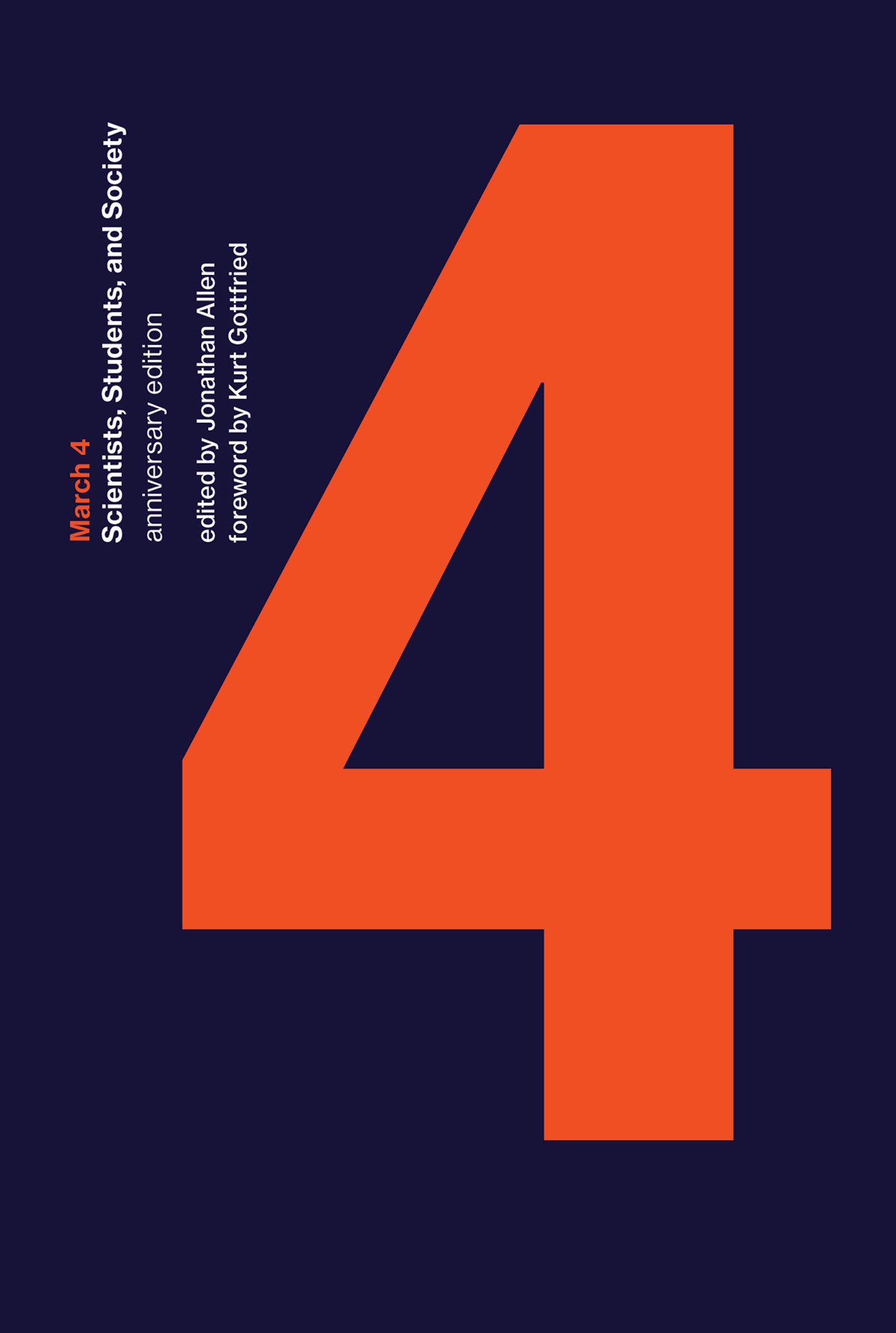 March 4, anniversary edition - Scientists, Students, and Society