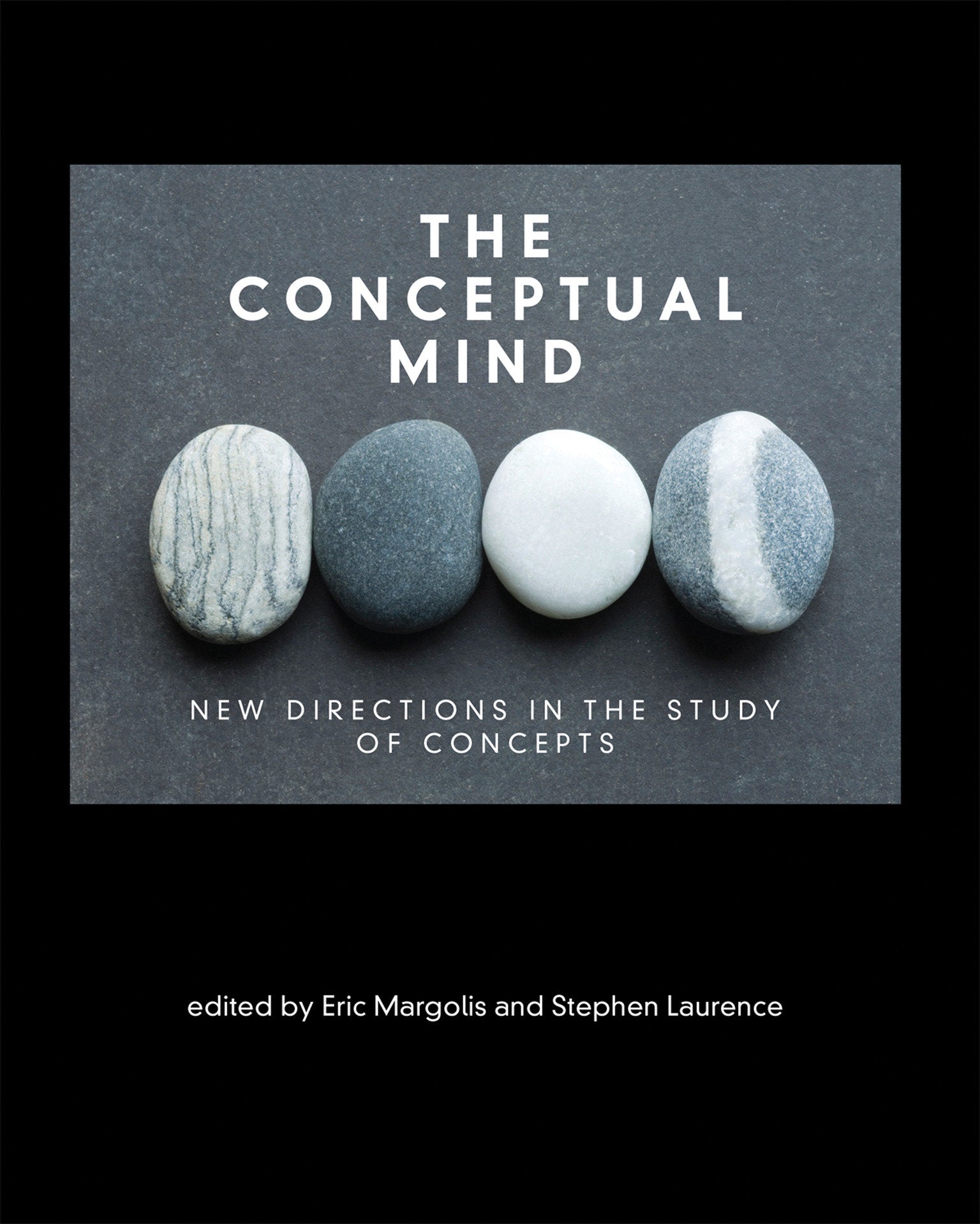 The Conceptual Mind - New Directions in the Study of Concepts