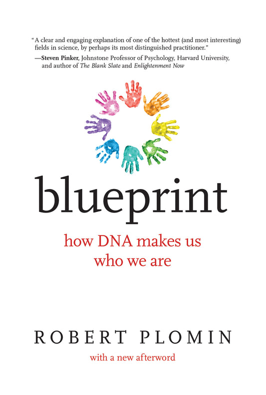 Blueprint - How DNA Makes Us Who We Are