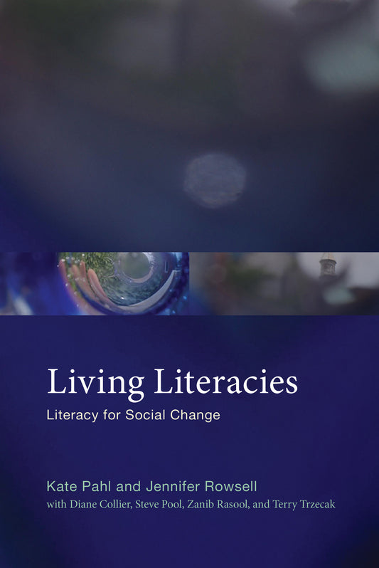 Living Literacies - Literacy for Social Change