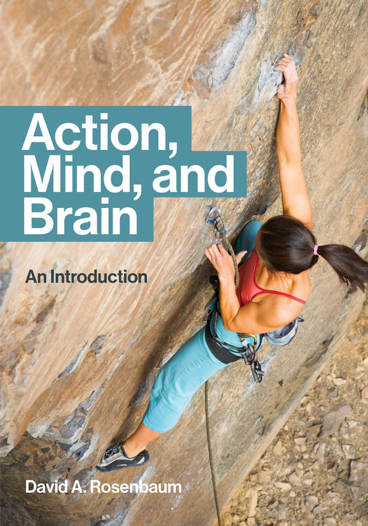 Action, Mind, and Brain - An Introduction