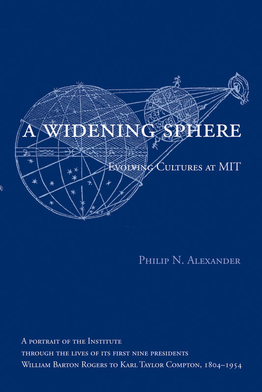 A Widening Sphere - Evolving Cultures at MIT