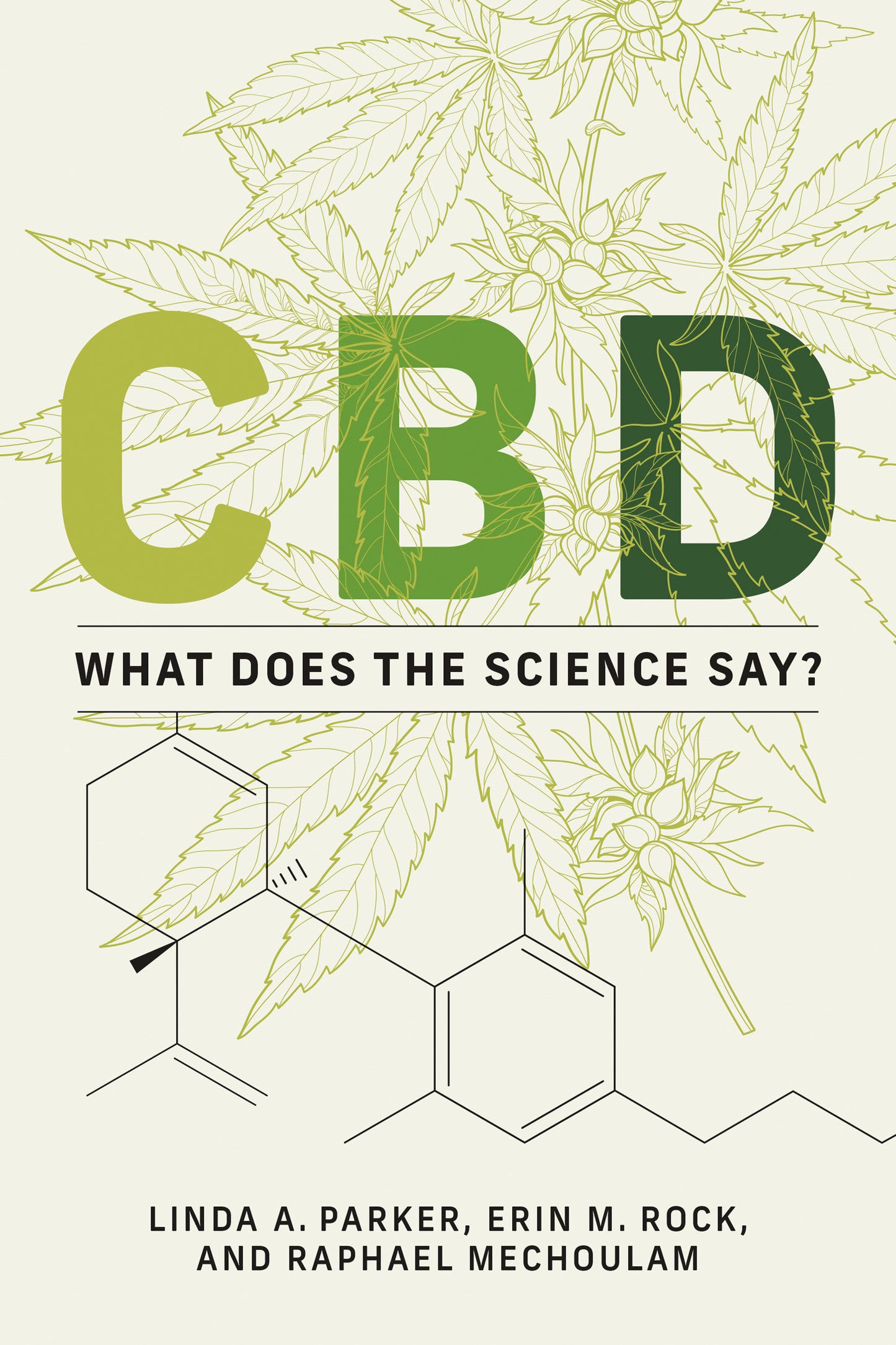 CBD - What Does the Science Say?