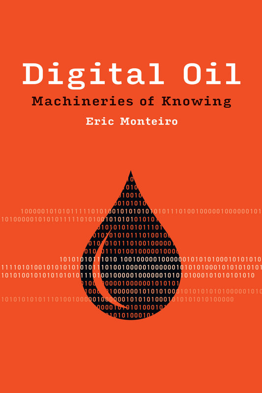 Digital Oil - Machineries of Knowing (Infrastructures)