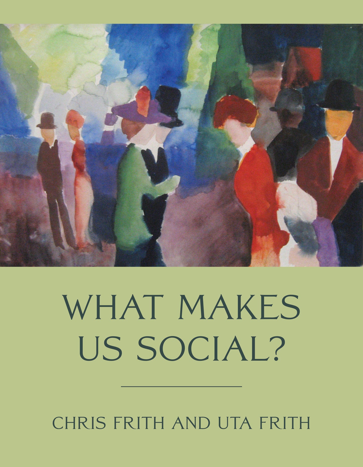 What Makes Us Social? (Jean Nicod Lectures)