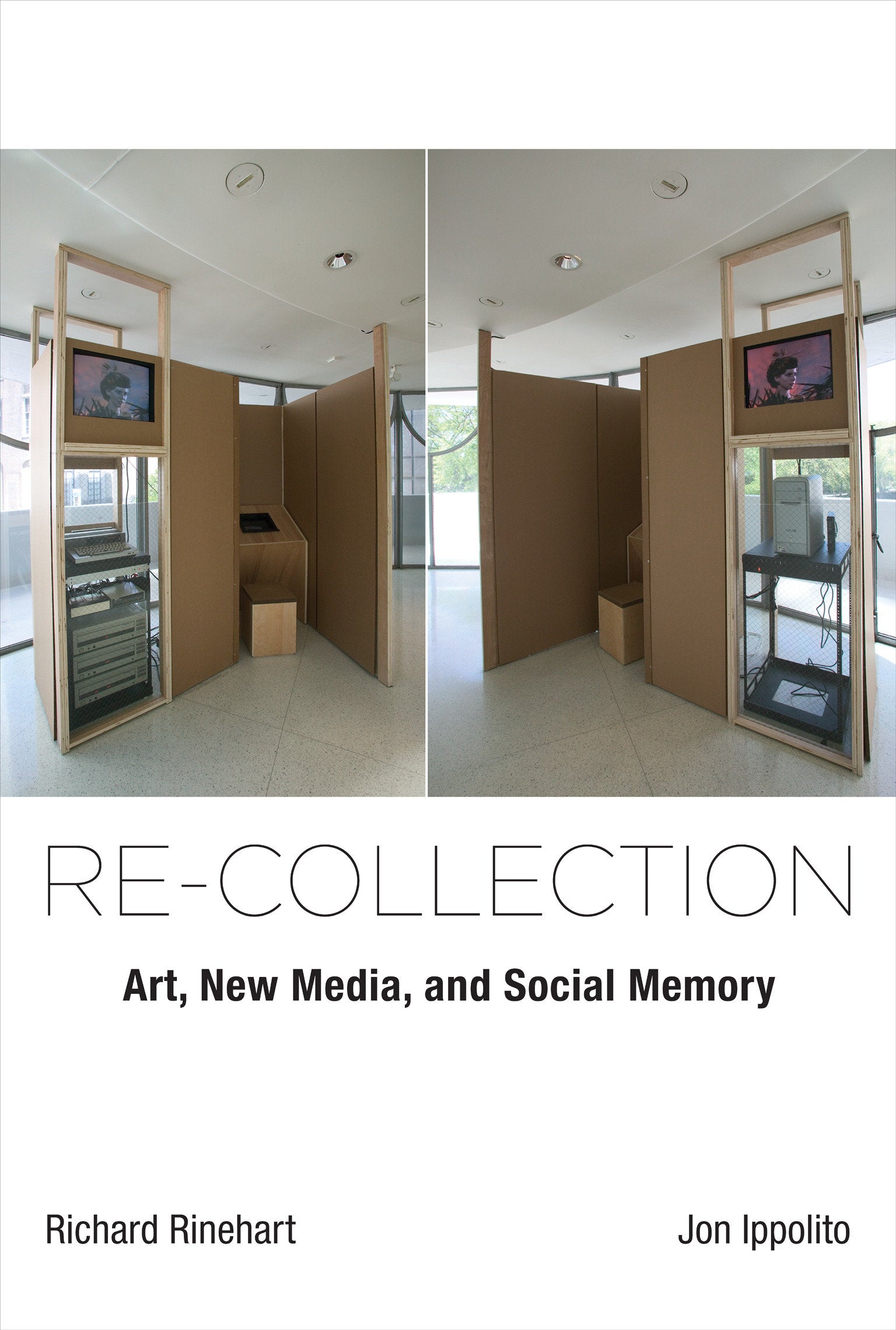 Re-collection - Art, New Media, and Social Memory (Leonardo)