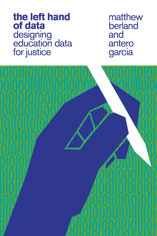 The Left Hand of Data - Designing Education Data for Justice