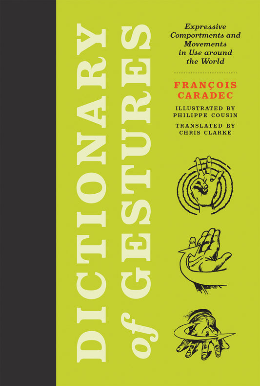 Dictionary of Gestures - Expressive Comportments and Movements in Use around the World