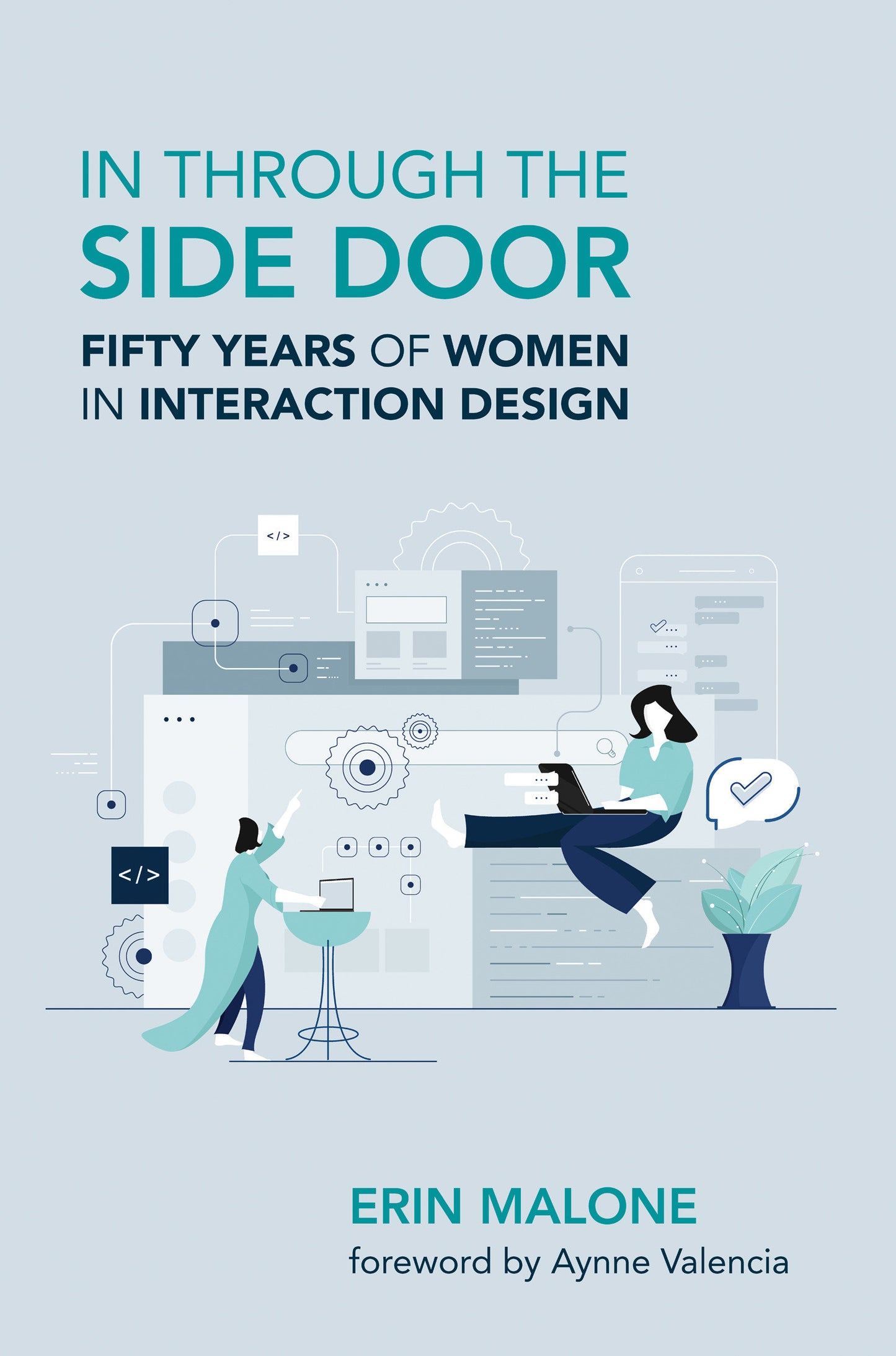 In through the Side Door - Fifty Years of Women in Interaction Design