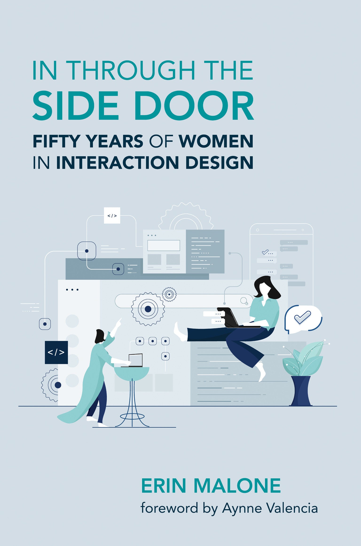 In through the Side Door - Fifty Years of Women in Interaction Design