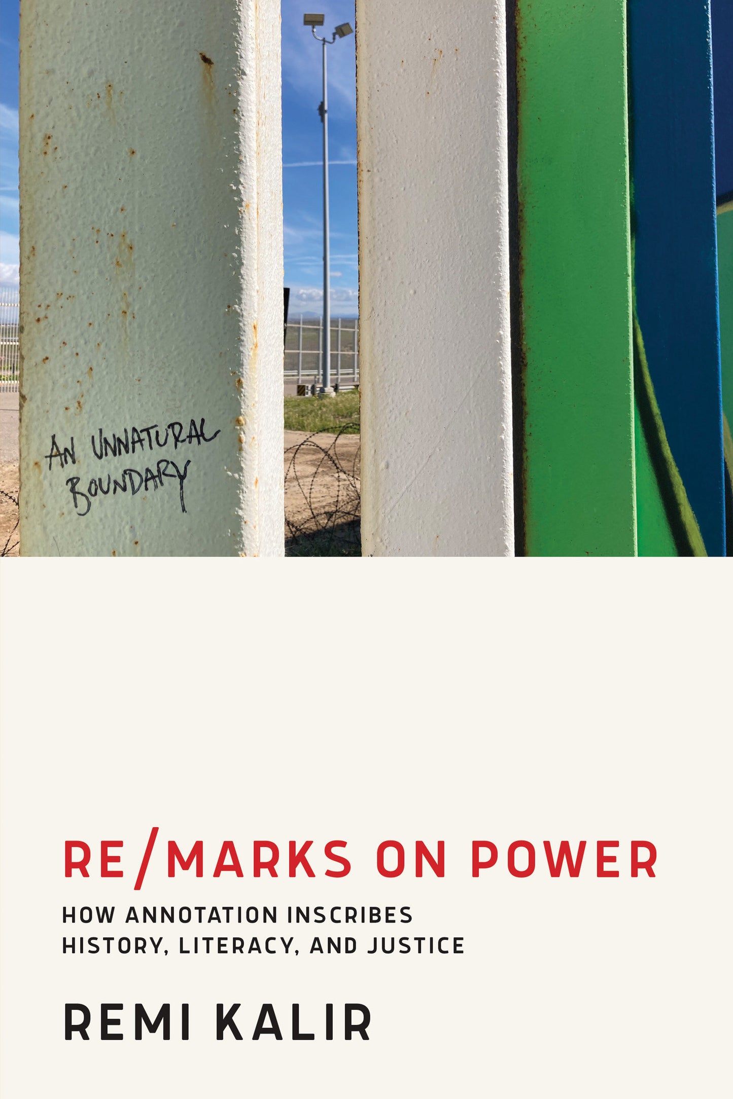 Re/Marks on Power - How Annotation Inscribes History, Literacy, and Justice