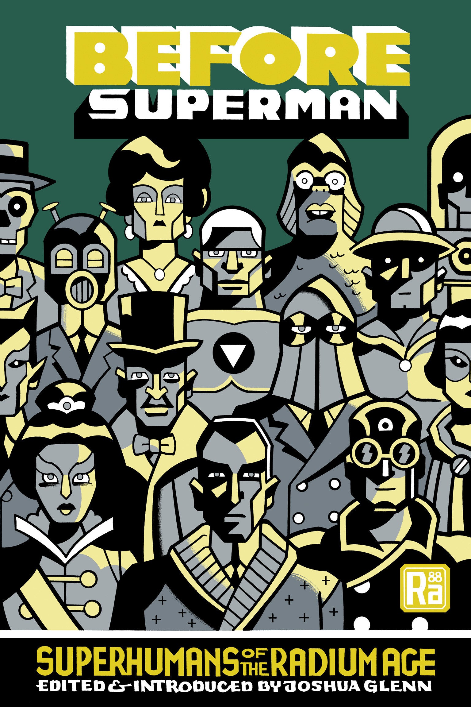 Before Superman - Superhumans of the Radium Age (MIT Press / Radium Age)