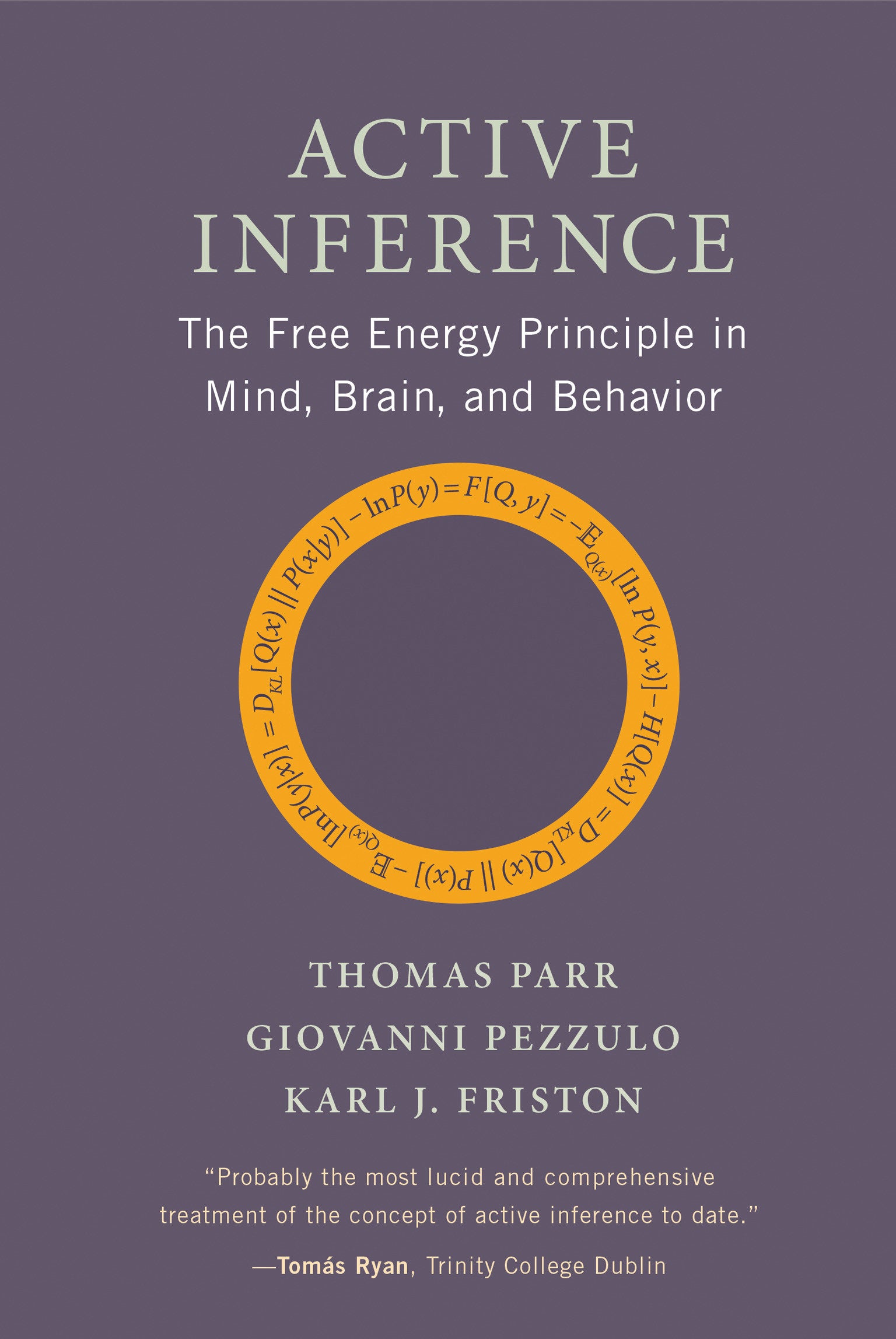 Active Inference - The Free Energy Principle in Mind, Brain, and Behavior