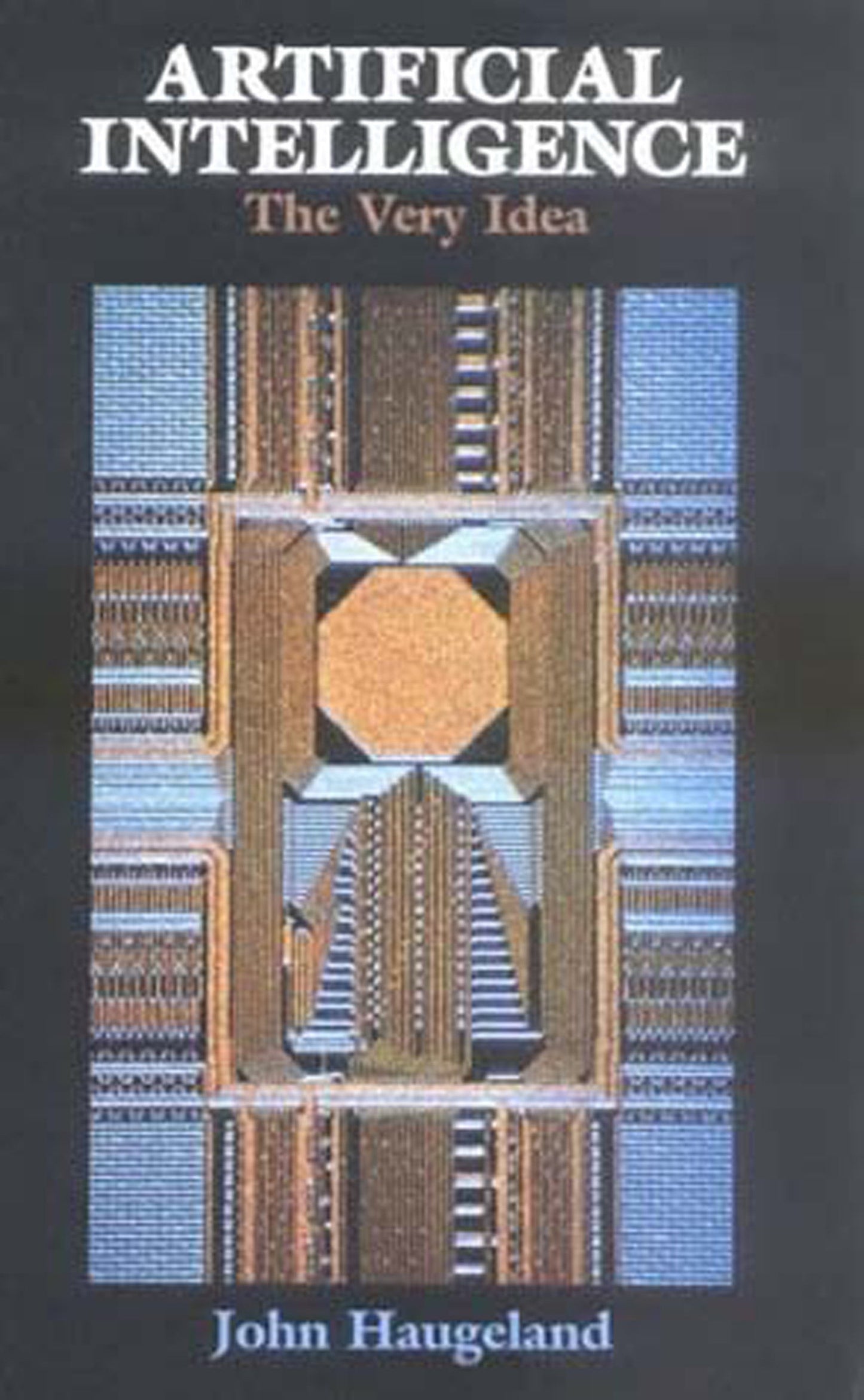 Artificial Intelligence - The Very Idea