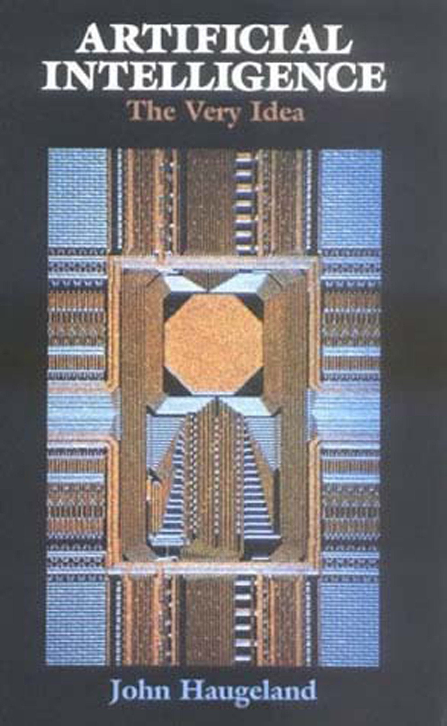 Artificial Intelligence - The Very Idea