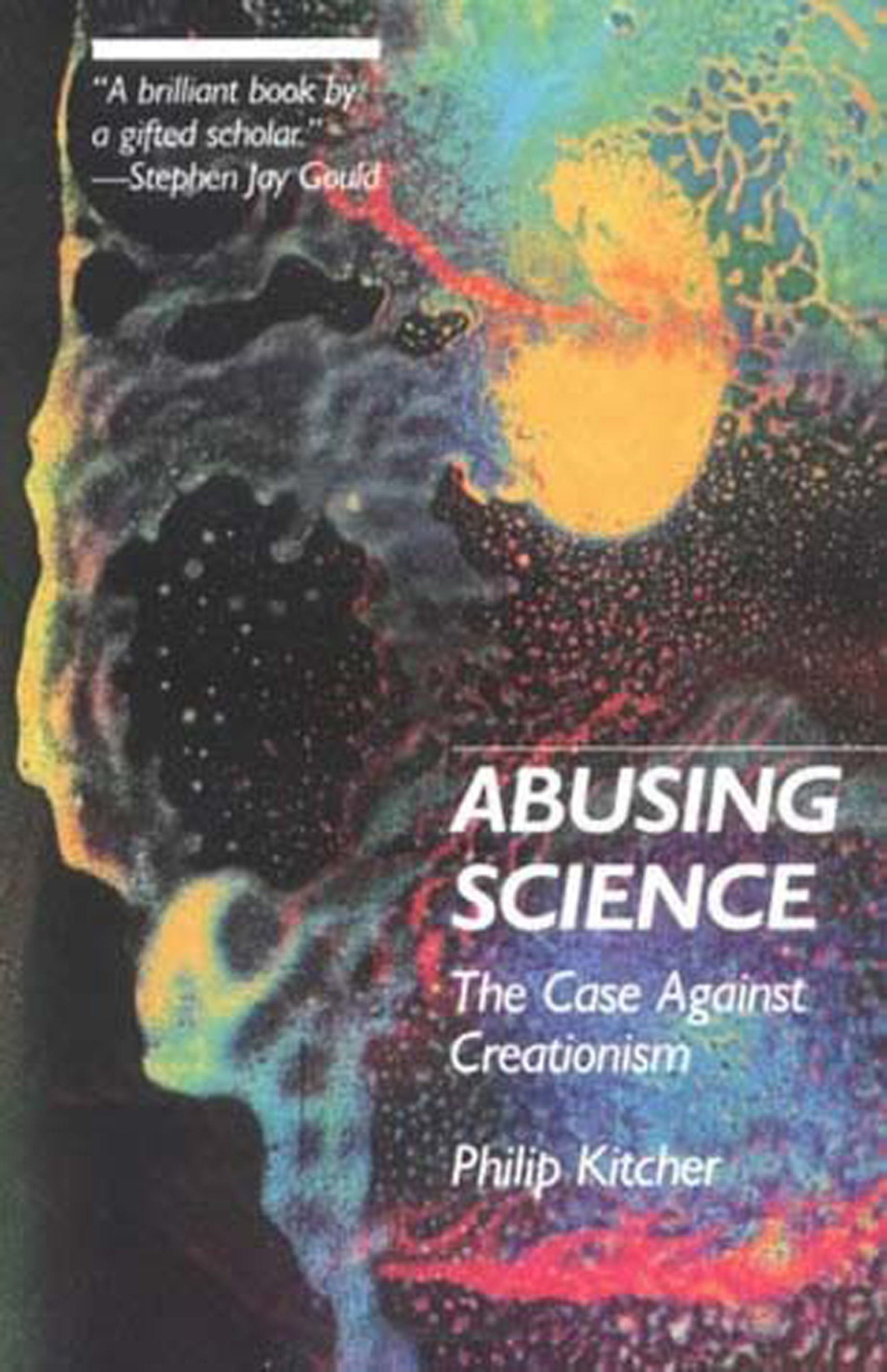 Abusing Science - The Case Against Creationism