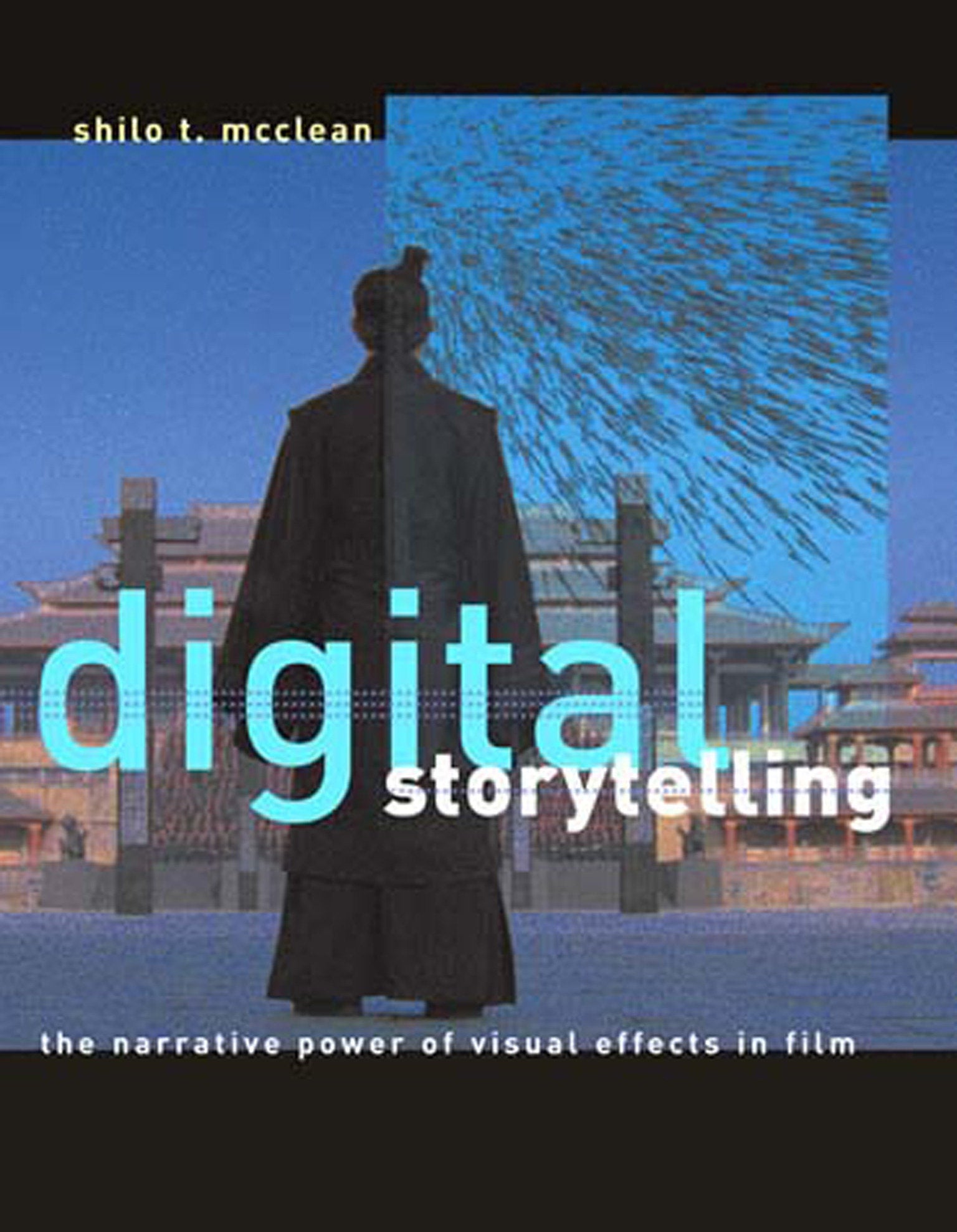 Digital Storytelling - The Narrative Power of Visual Effects in Film