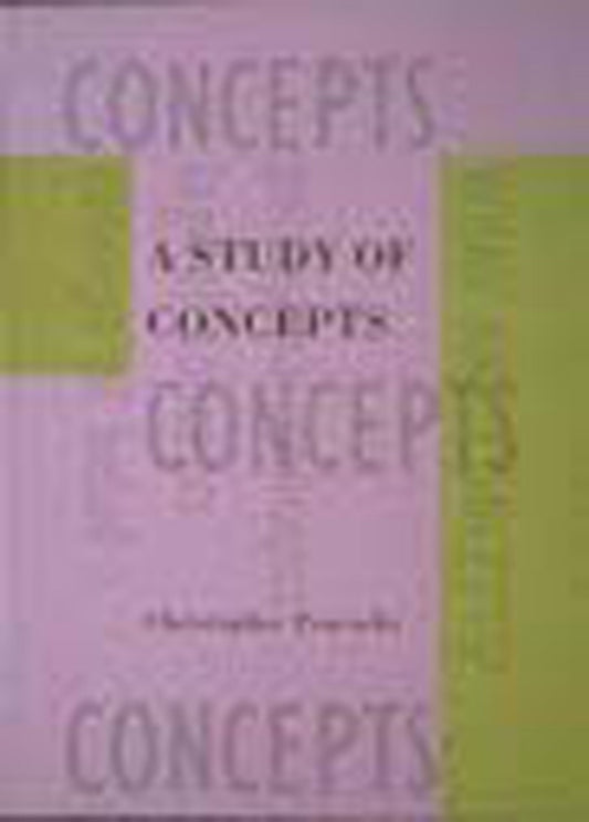 A Study of Concepts (Representation and Mind series)