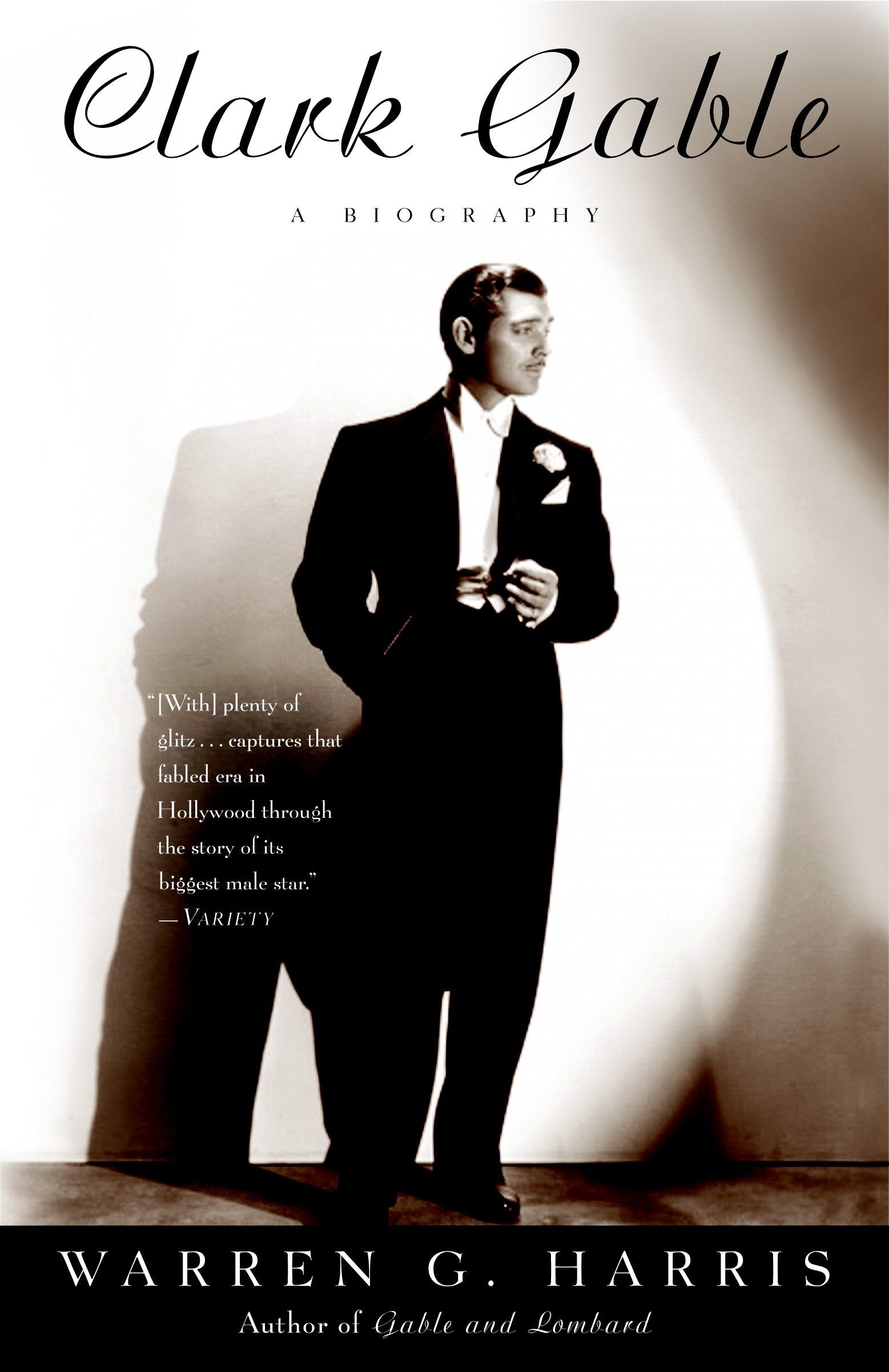 Clark Gable - A Biography
