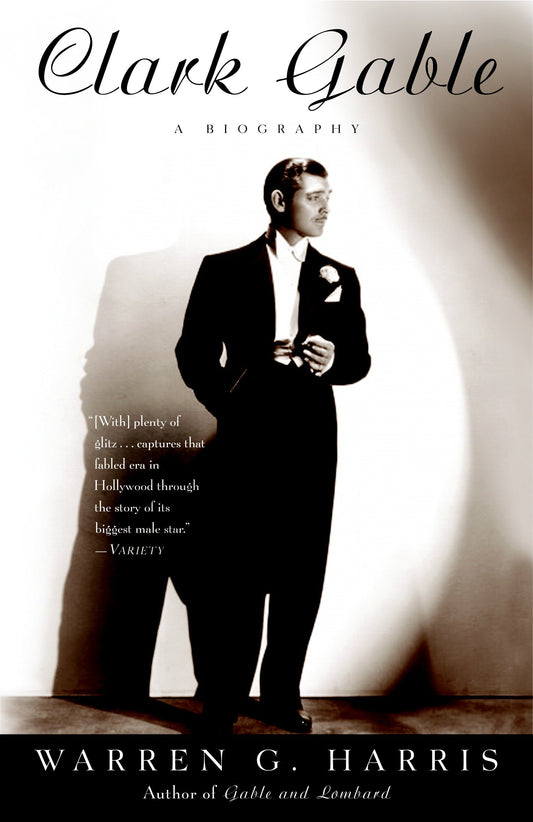 Clark Gable - A Biography