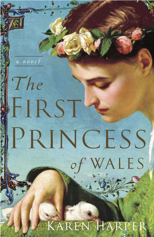 The First Princess of Wales - A Novel