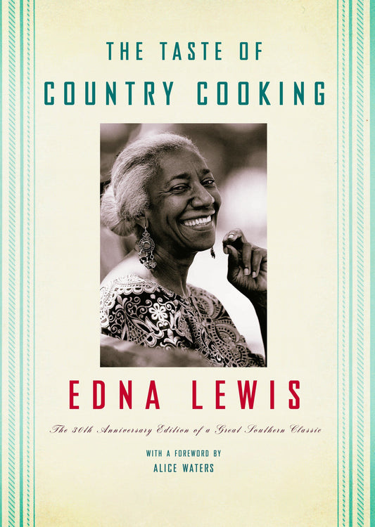 The Taste of Country Cooking - The 30th Anniversary Edition of a Great Southern Classic Cookbook