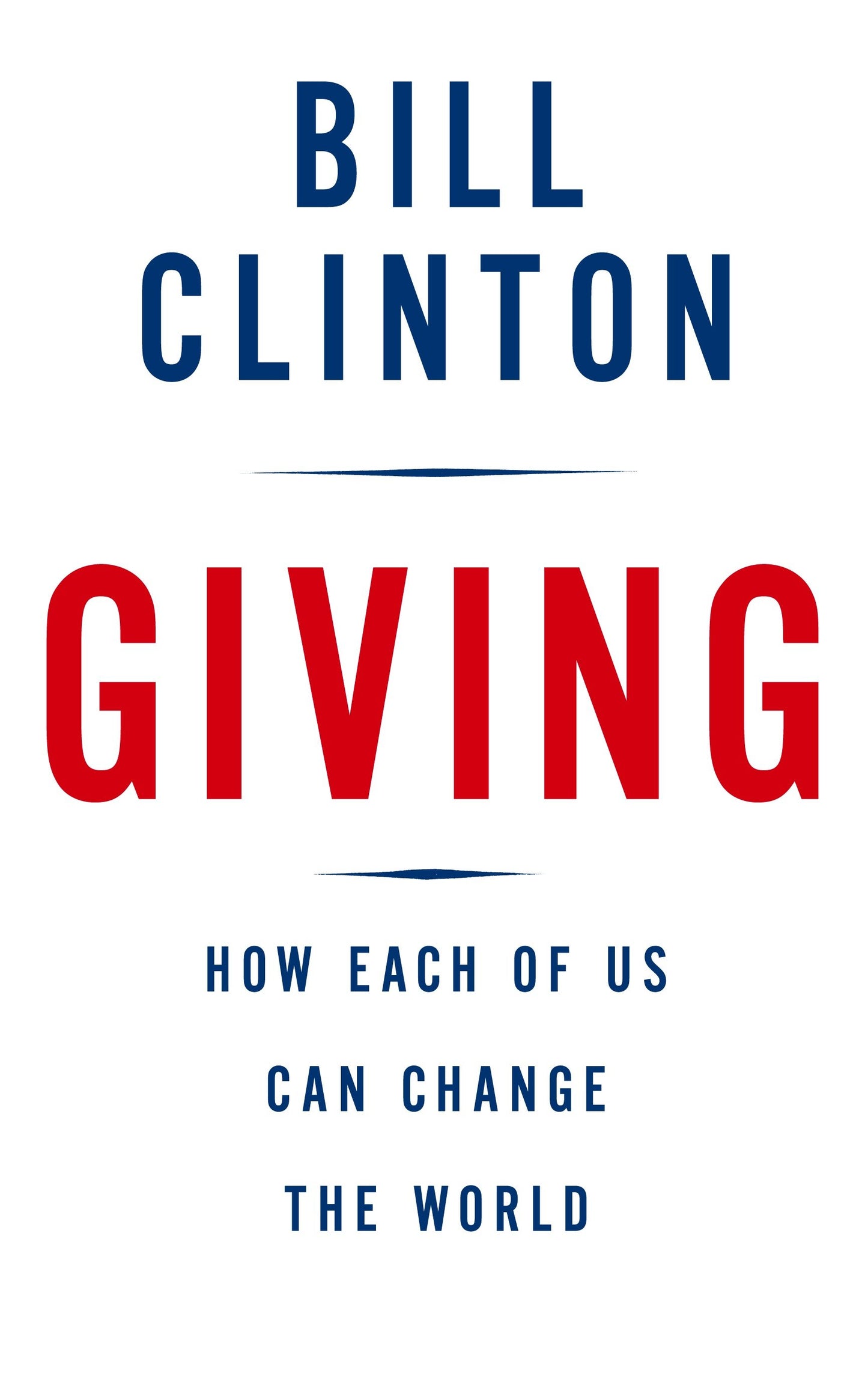 Giving - How Each of Us Can Change the World