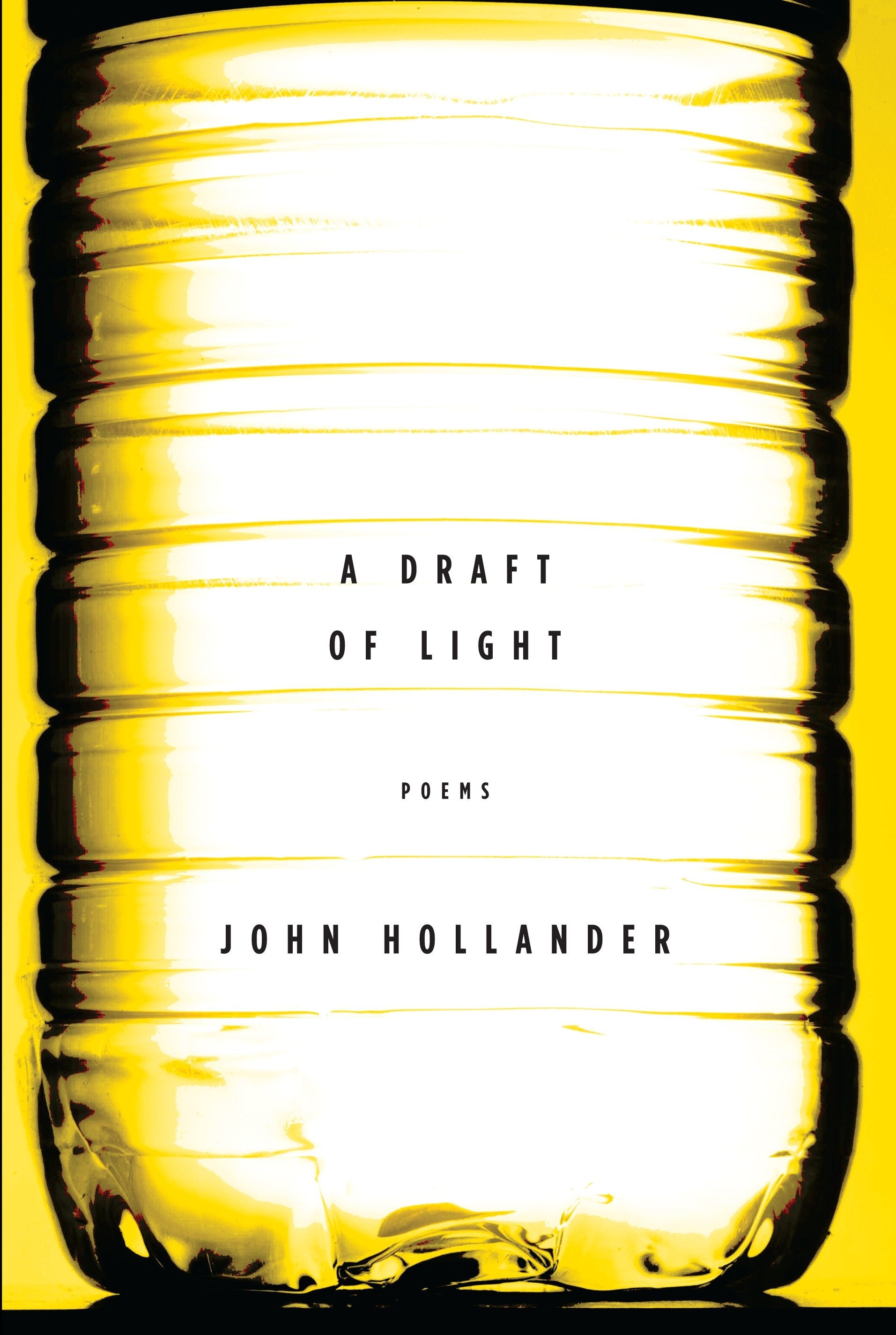 A Draft of Light - Poems