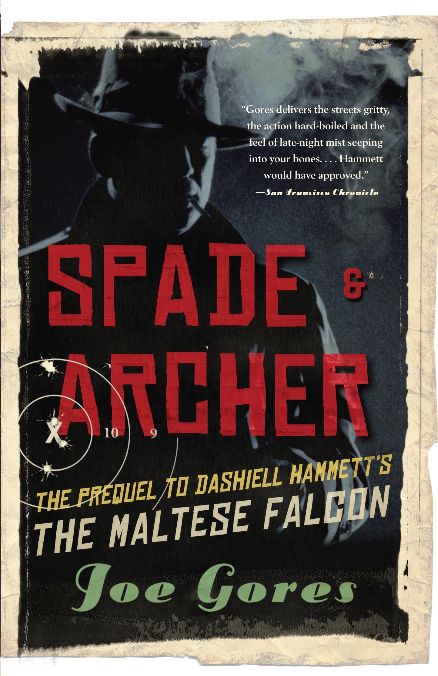 Spade & Archer - The Prequel to Dashiell Hammett's THE MALTESE FALCON
