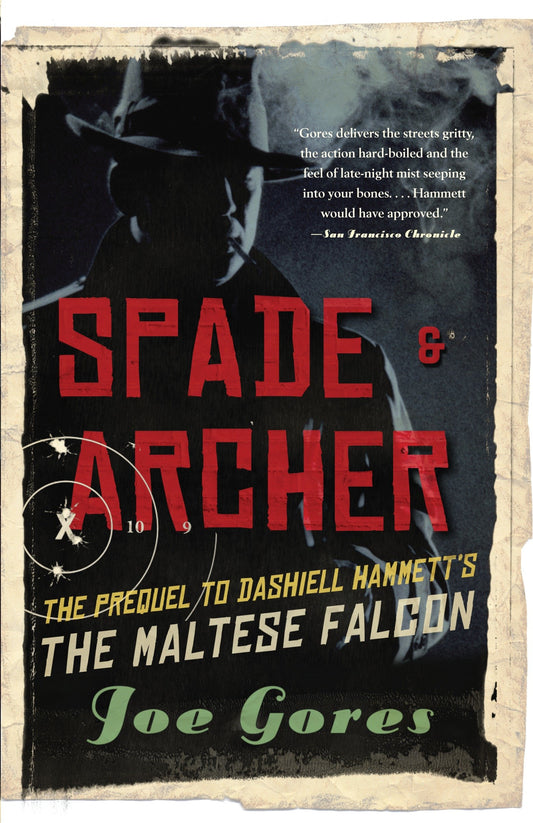 Spade & Archer - The Prequel to Dashiell Hammett's THE MALTESE FALCON