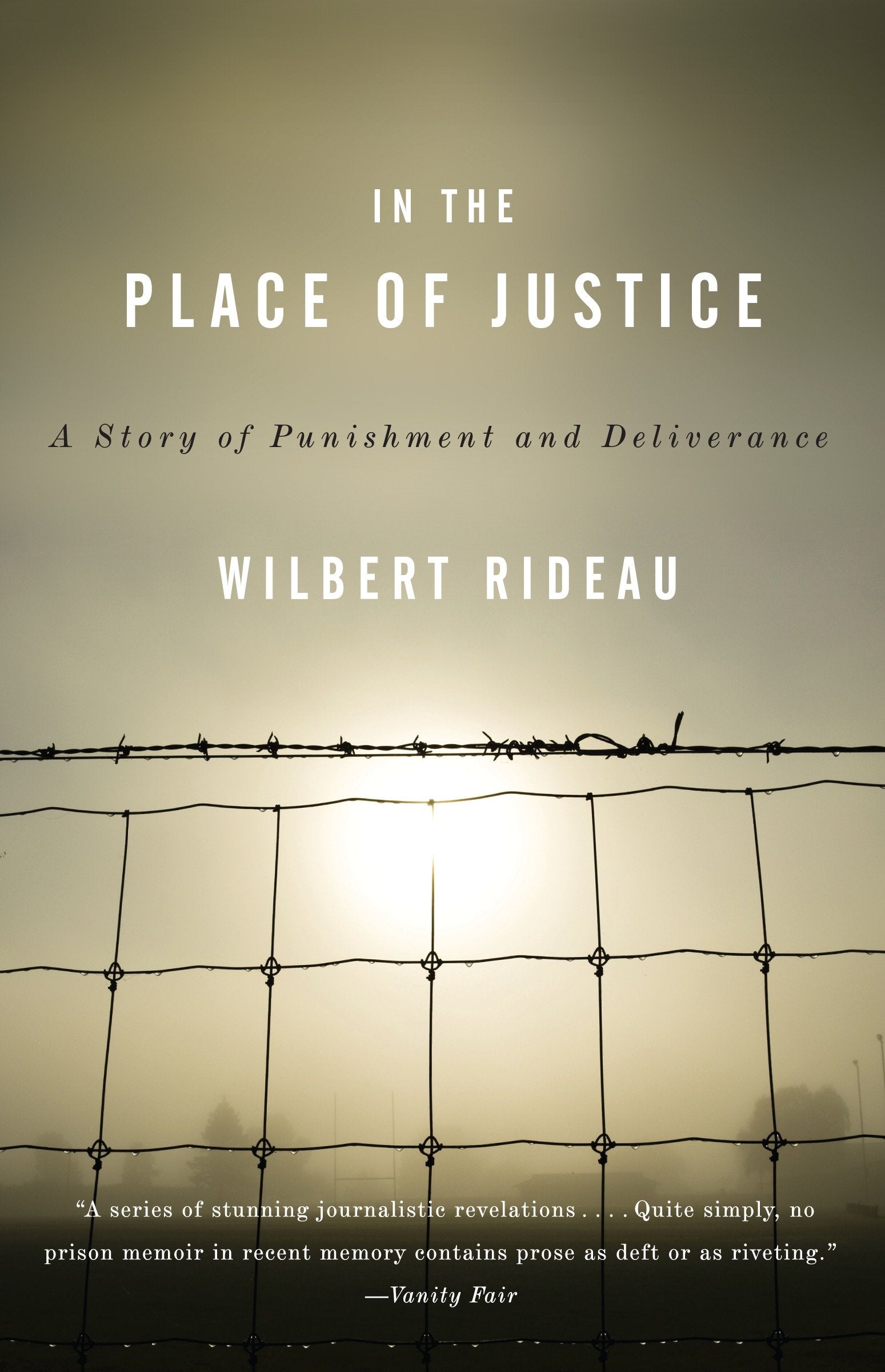 In the Place of Justice - A Story of Punishment and Redemption
