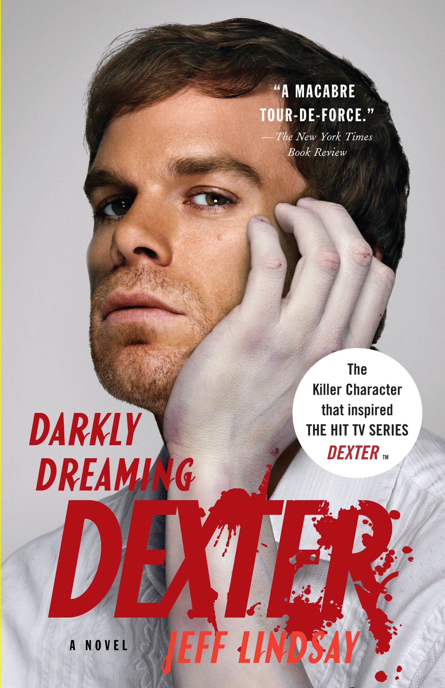 Darkly Dreaming Dexter (Dexter Series) (Book:1)