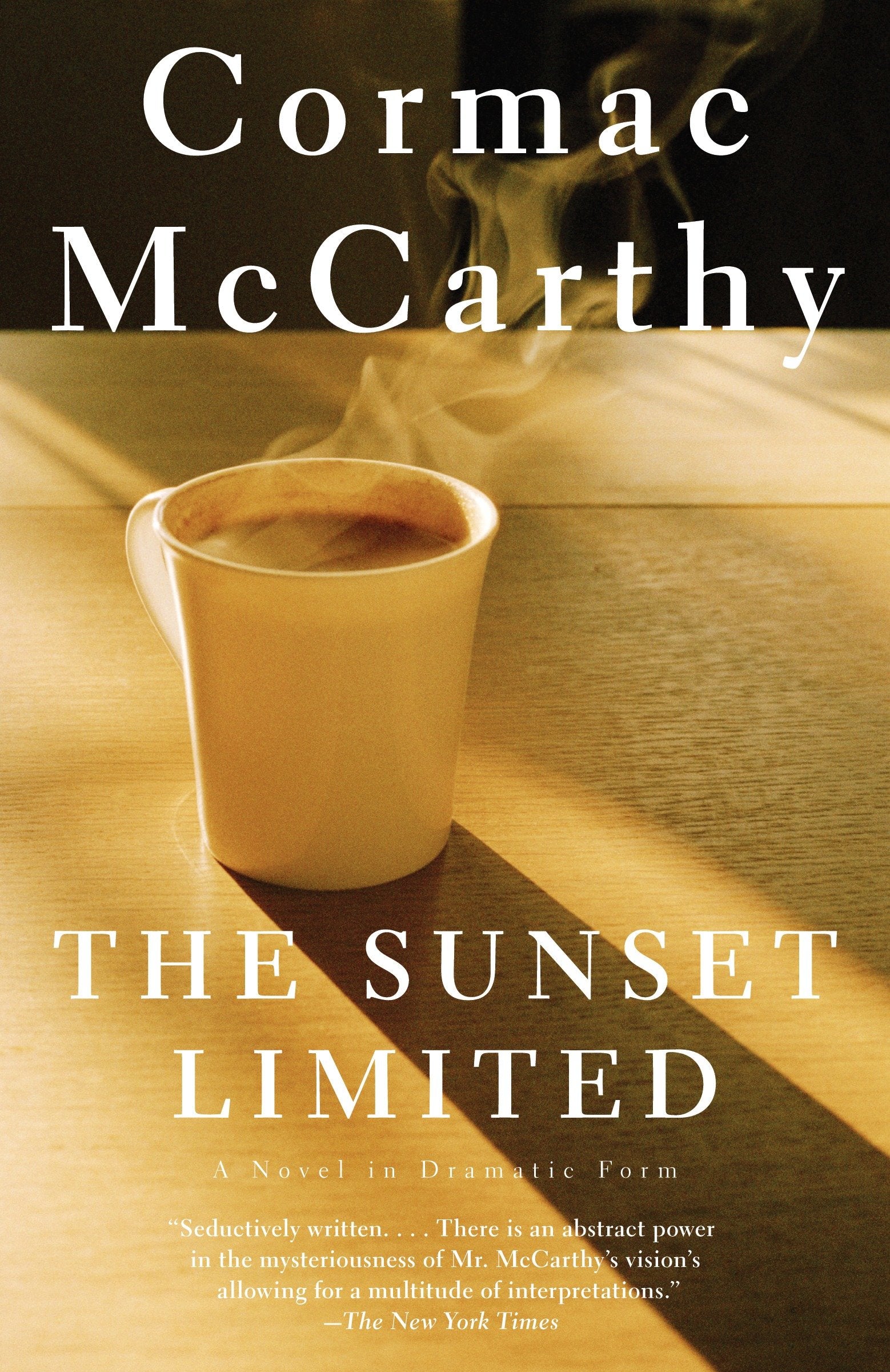 The Sunset Limited - A Novel in Dramatic Form (Vintage International)