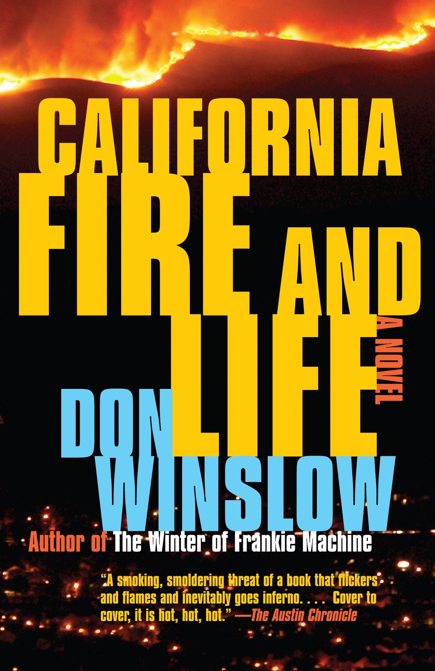California Fire and Life - A Suspense Thriller