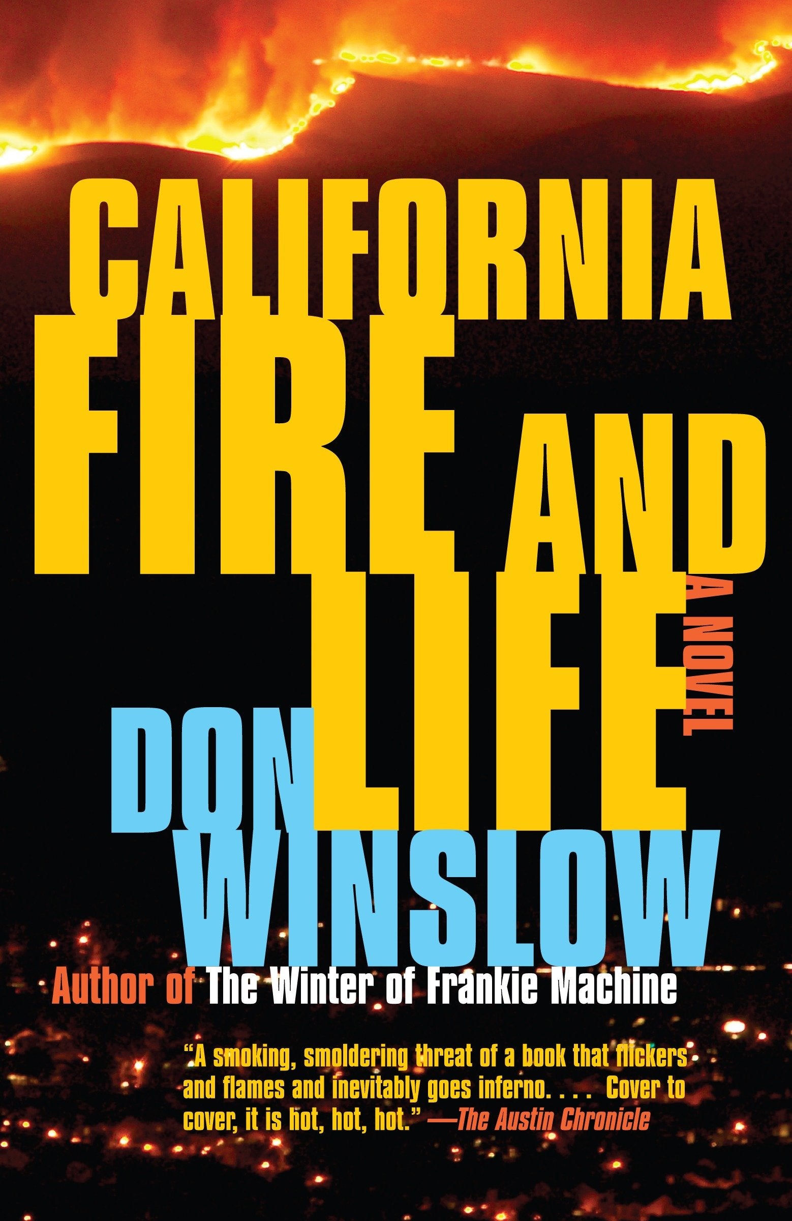 California Fire and Life - A Suspense Thriller
