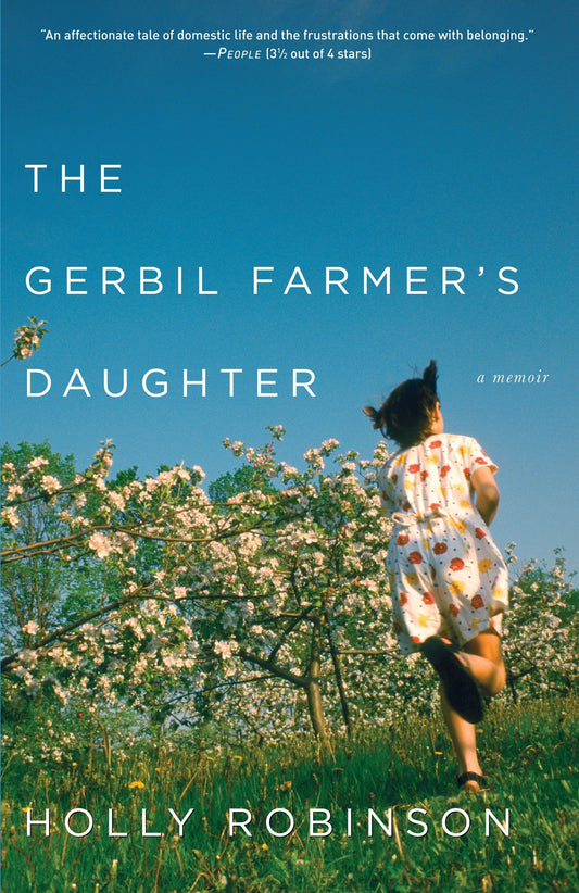 The Gerbil Farmer's Daughter - A Memoir