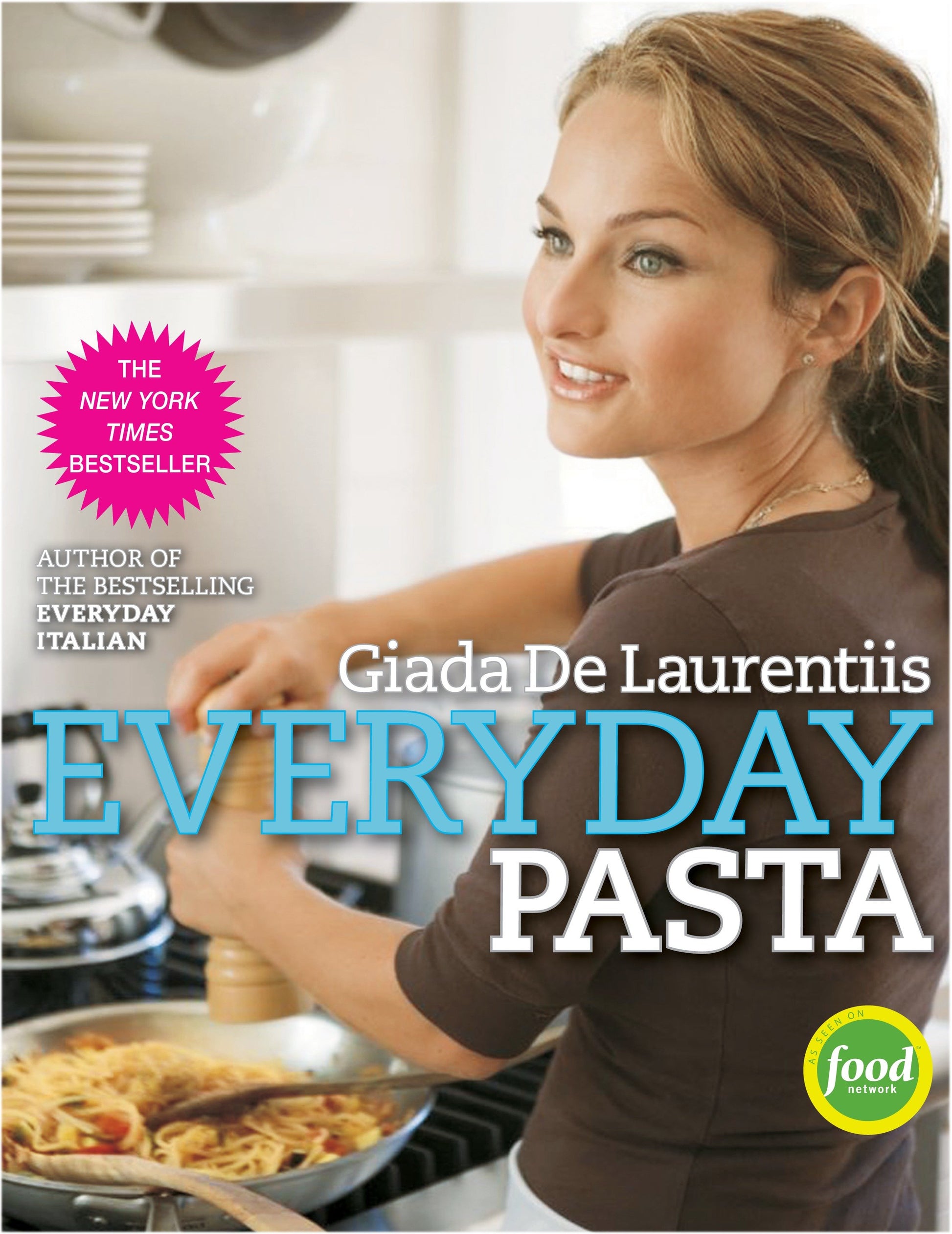 Everyday Pasta - A Cookbook