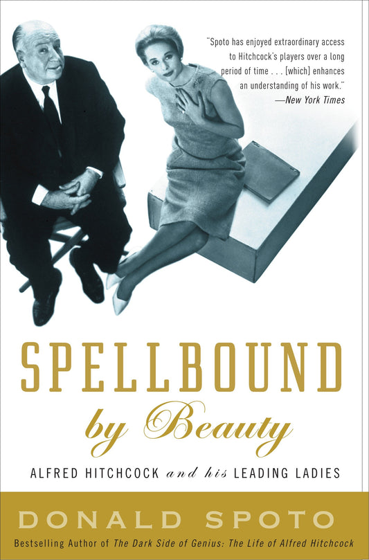 Spellbound by Beauty - Alfred Hitchcock and His Leading Ladies