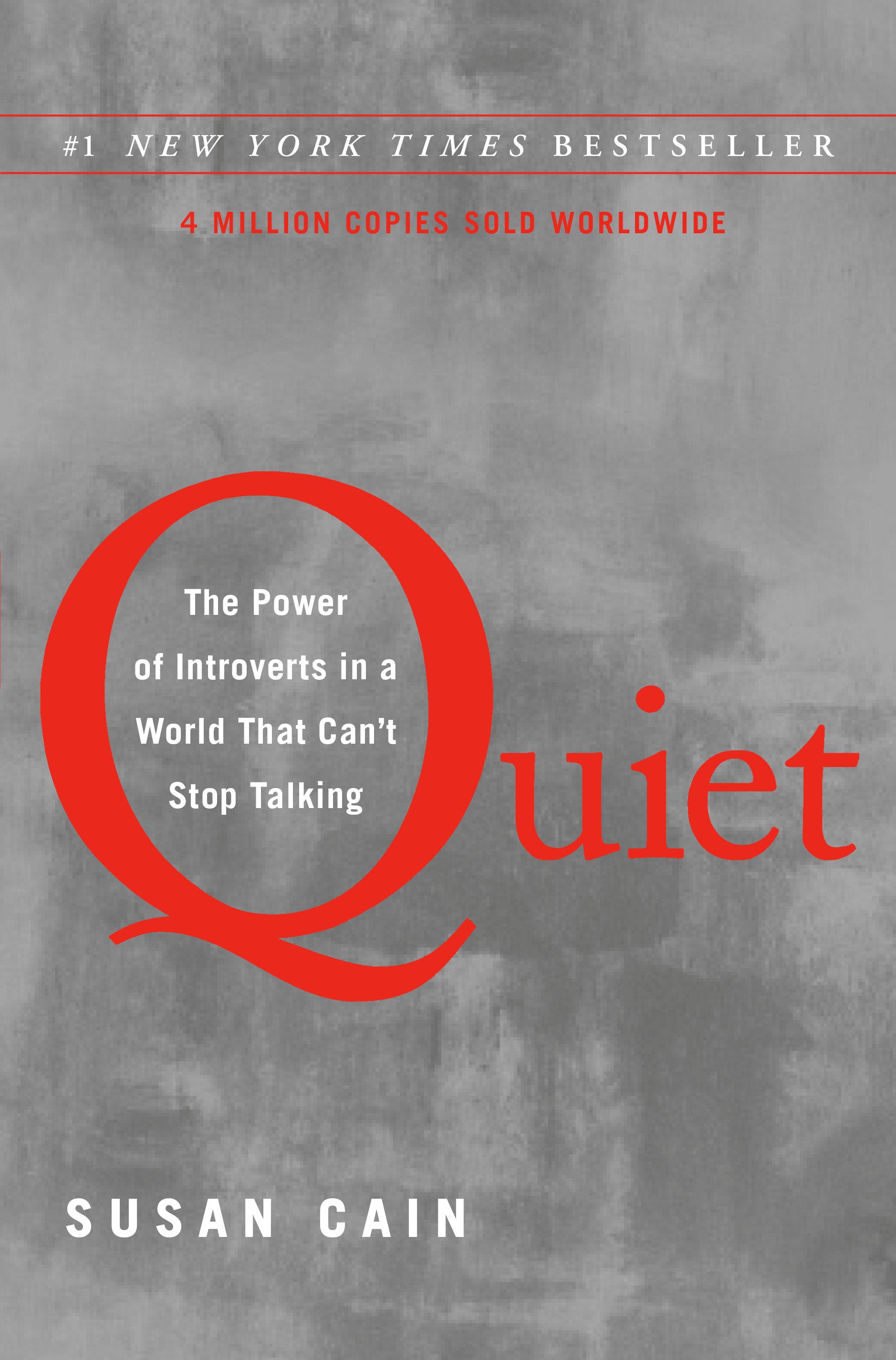 Quiet - The Power of Introverts in a World That Can't Stop Talking