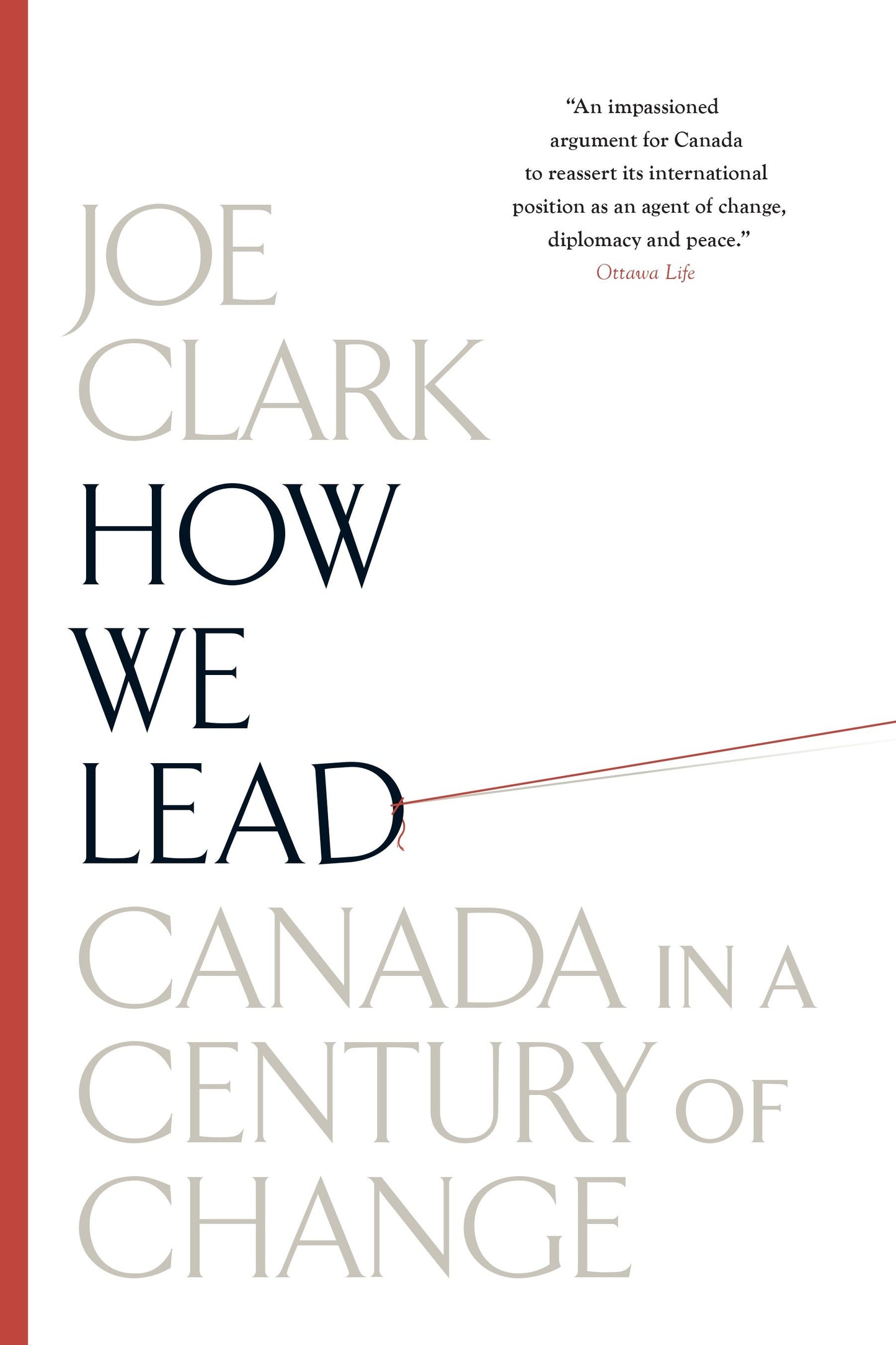 How We Lead - Canada in a Century of Change