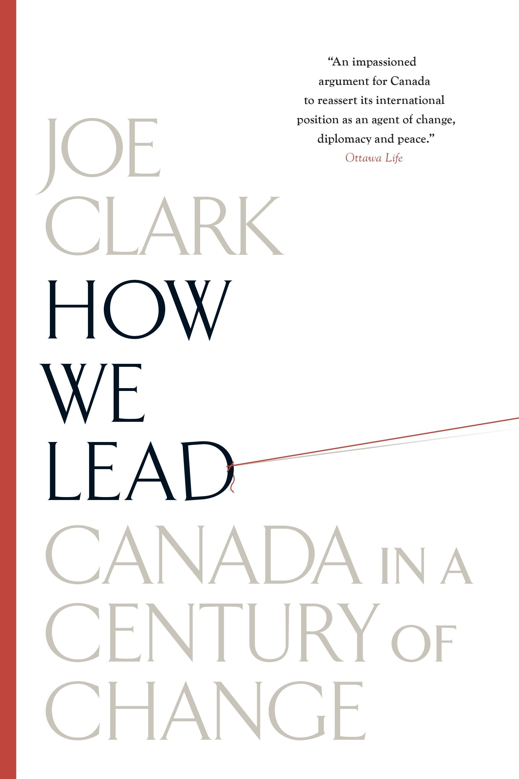 How We Lead - Canada in a Century of Change