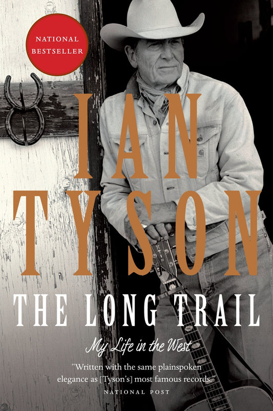 The Long Trail - My Life in the West