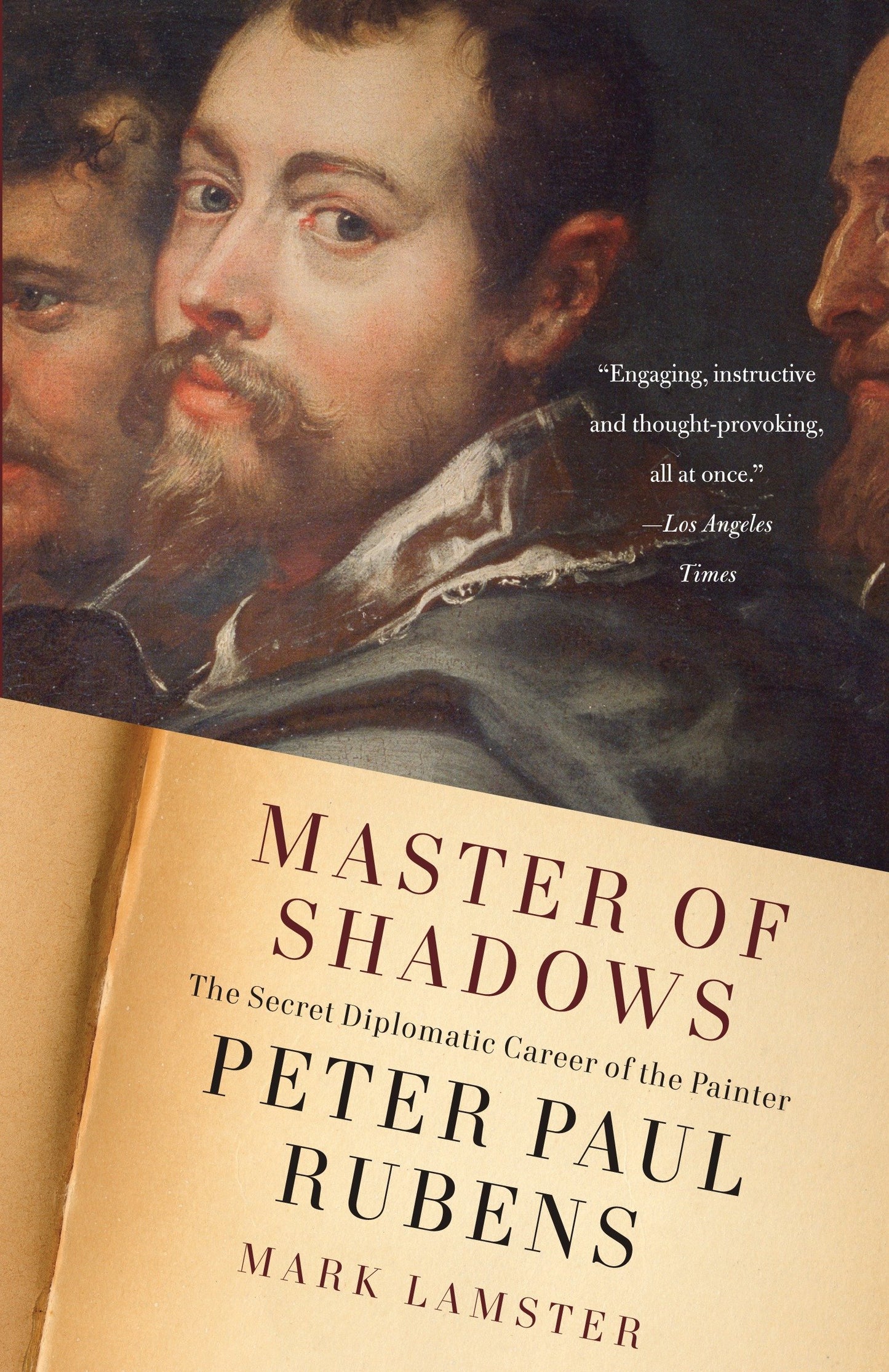 Master of Shadows - The Secret Diplomatic Career of the Painter Peter Paul Rubens