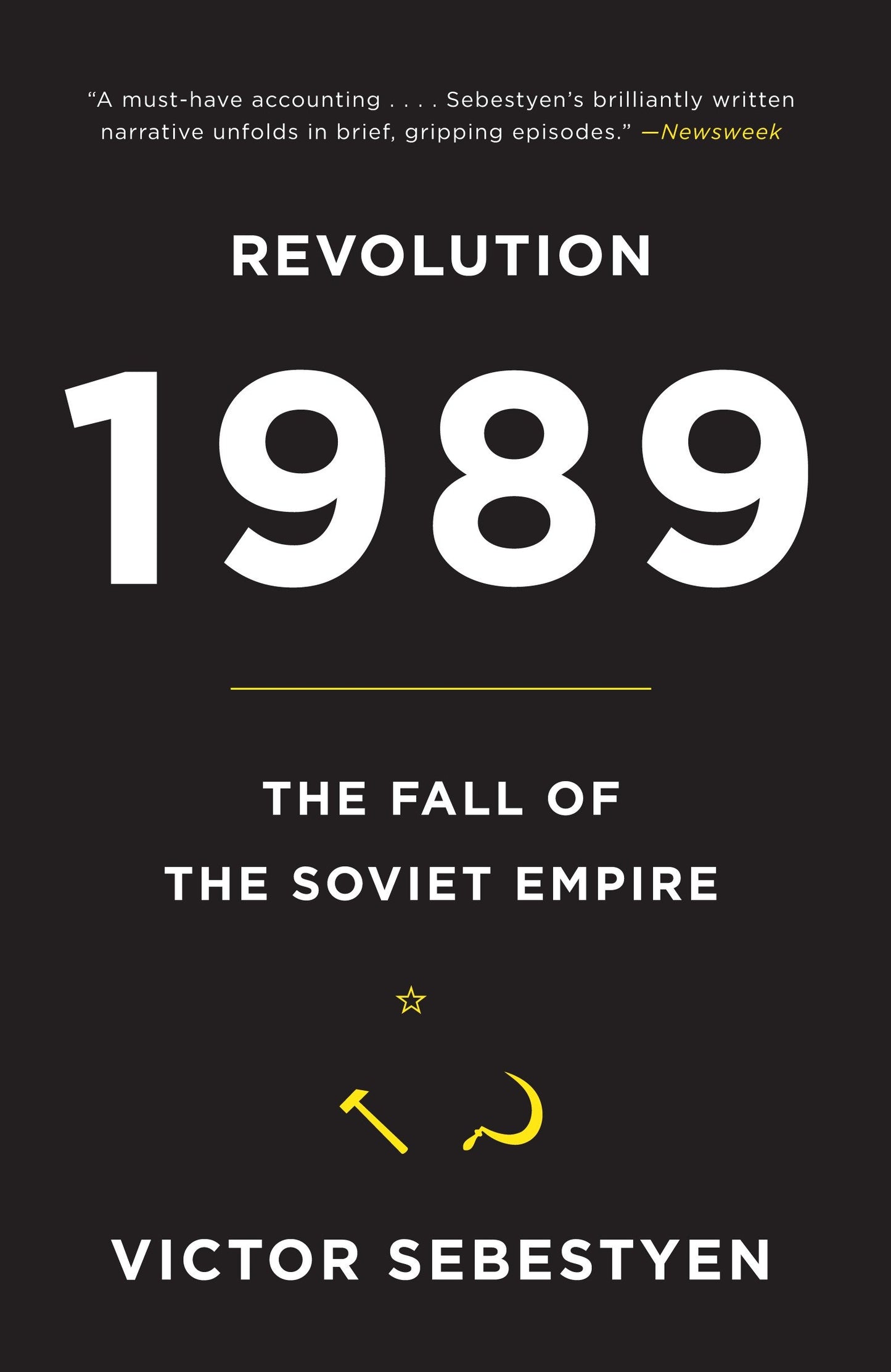 Revolution 1989 - The Fall of the Soviet Empire