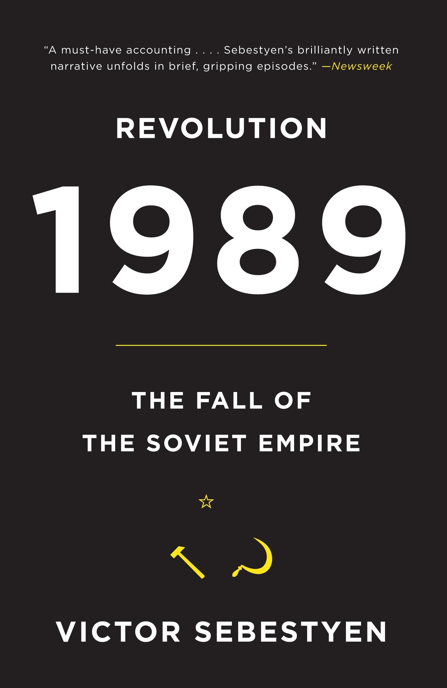Revolution 1989 - The Fall of the Soviet Empire