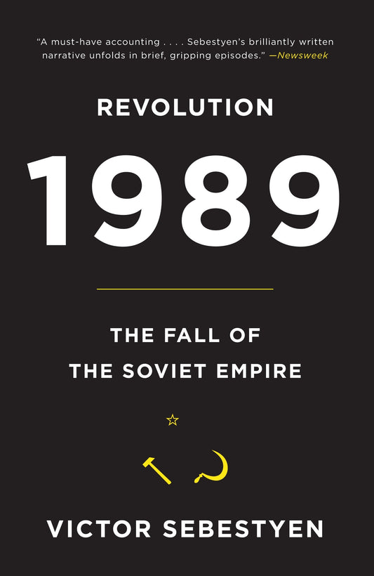 Revolution 1989 - The Fall of the Soviet Empire