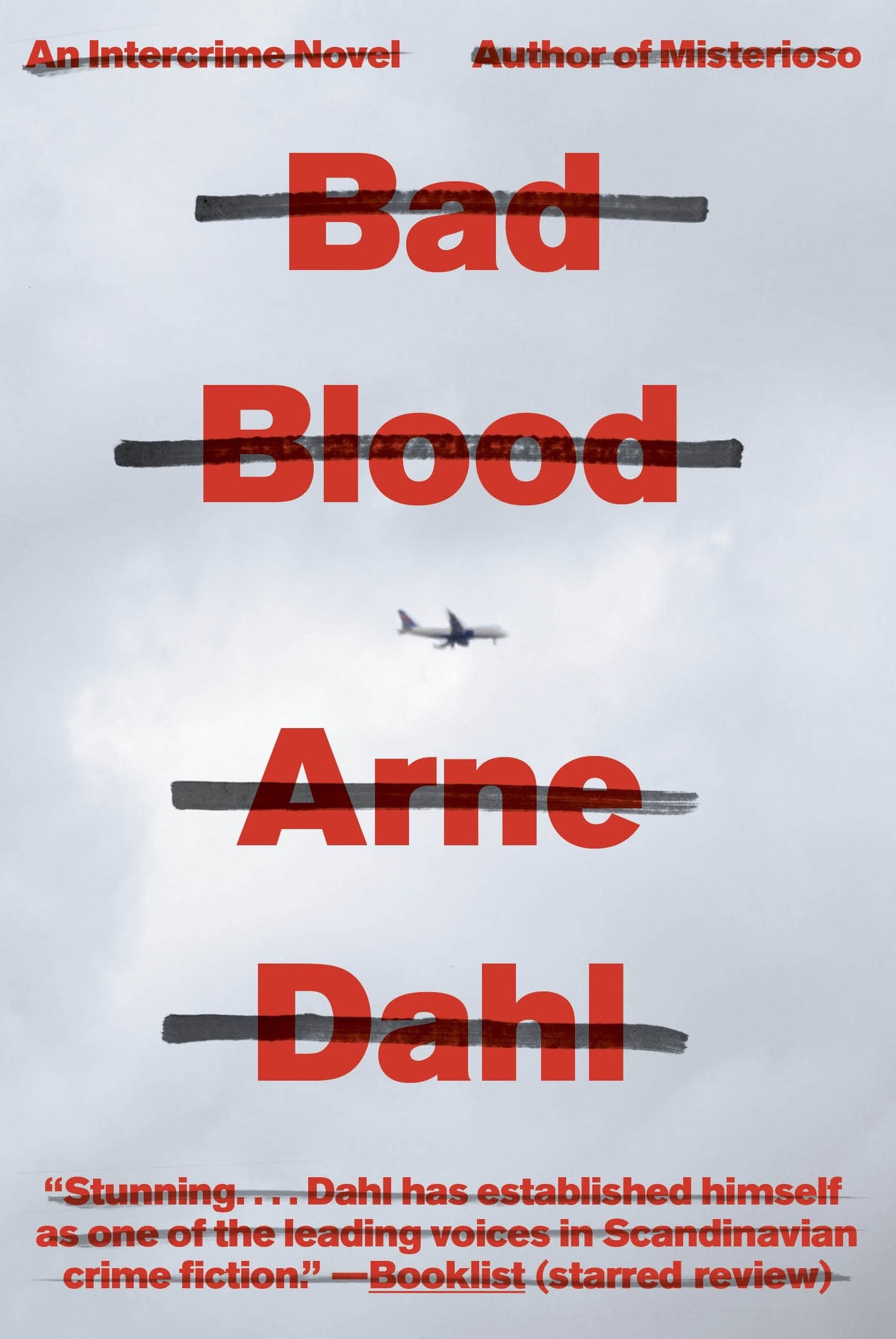 Bad Blood - A Crime Novel (Intercrime) (Book:2)