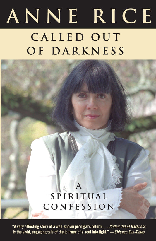 Called Out of Darkness - A Spiritual Confession