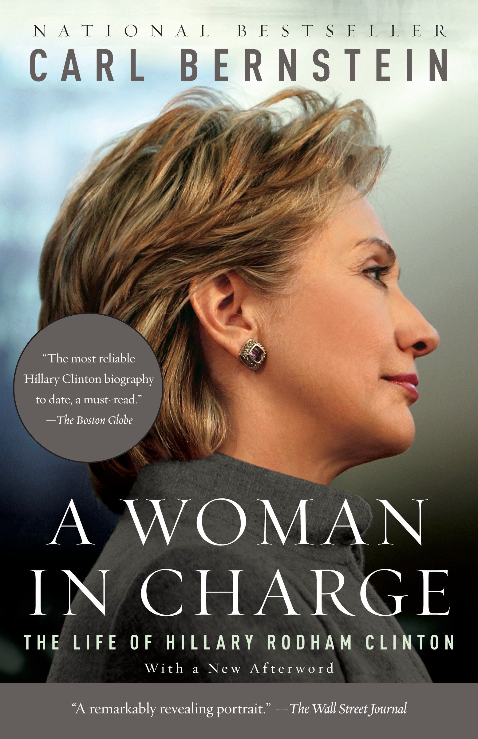 A Woman in Charge - The Life of Hillary Rodham Clinton
